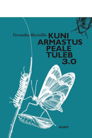 Kuni armastus peale tuleb 3.0