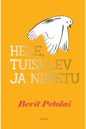 Hele, tuisklev ja nimetu