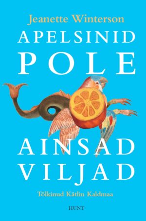 Apelsinid pole ainsad viljad