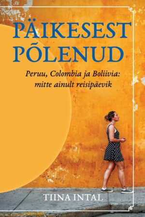 Päikesest põlenud - varsti ilmub!